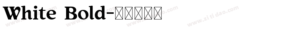 White Bold字体转换